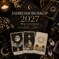 Großes Jahreshoroskop für 2027 🔮
